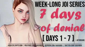 Joi Audio Series: 7 Days Of Denial By Vauxibox (Edging) (Jerk Off Instruction) - Entire Series