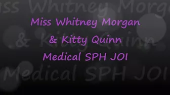 Kitty Quinn & Whitney Morgan: Medical Sph Joi - Wmv